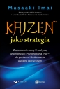 KAIZEN ™ jako strategia. Zastosowanie oceny Przepływu, Synchronizacji i Poziomowania [FSL™] do pomiarów i doskonalenia wyników operacyjnych - Masaaki Imai